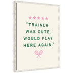 Trainer Was Cute Would Play Here Again, by Lucky Guava Framed Canvas Wall Art Print