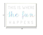The Kids Room By Stupell This Is Where The Fun Happens Rectangle Wall Plaque, 11 X 0.5 X 15, Proudly Made In Usa