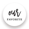 2 Round Our Favorite Wedding Favor Stickers - 40 cnt (Black on White)