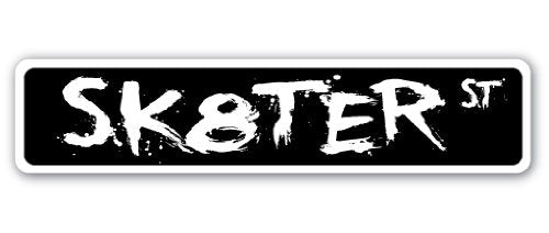 Sk8ter Street Sign Skateboard Skates Boi Skateboarding Skating | Indoor/Outdoor | 18 Wide