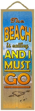 SJT ENTERPRISES, INC. The Beach is Calling, and I Must go 5' x 15' Colorful Wood Plaque - Features The Artwork of Michael Mess