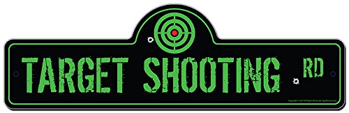Target Shooting Street Sign | Indoor/Outdoor | Funny Home Decor For Garages, Living Rooms, Bedroom, Offices | Signmission Person