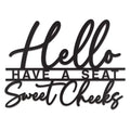 Vivegate Hello Sweet Cheeks Sign Metal Black Bathroom Wall Decor - 15x11 Black Bathroom Wall Decor Modern Hello Sweet Cheeks Far