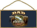 SJT ENTERPRISES, INC. DAD, The Man, The Myth, The Fishing Legend 5' x 10' Wood Plaque Sign - Features The Artwork of Buckwear 