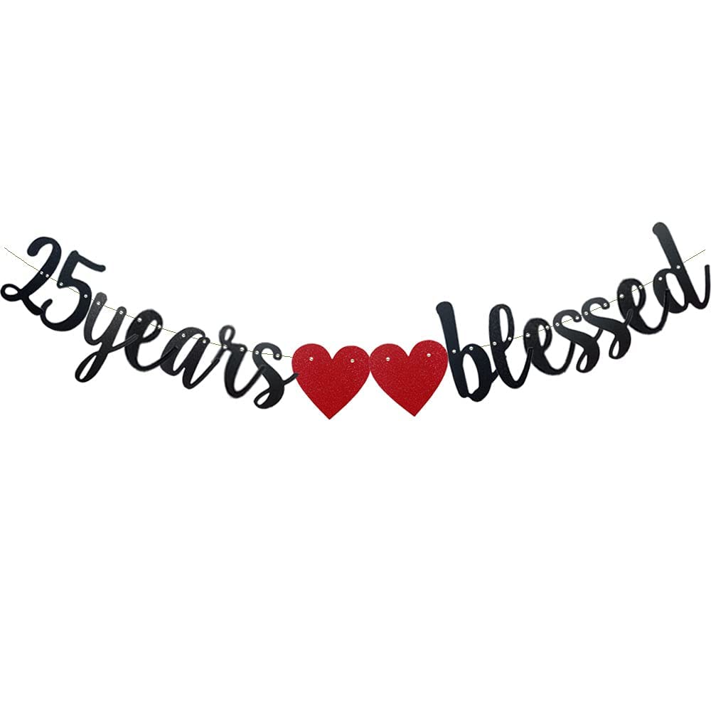 Festiko25 Years Blessed Banner Black Paper Glitter Party Decorations for 25TH Wedding Anniversary 25 Years Old 25TH Birthday Par