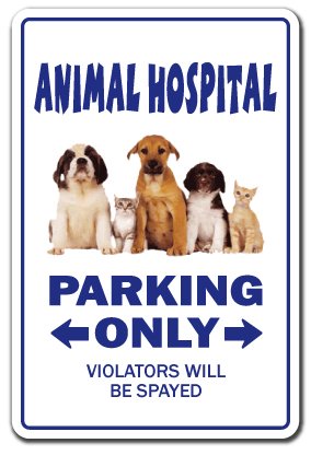 Animal Hospital Sign | Indoor/Outdoor | Funny Home D  Cor For Garages, Living Rooms, Bedroom, Offices | Signmission Veterinarian