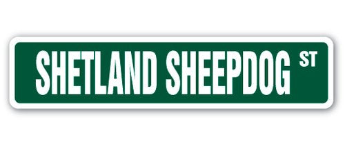 SignJoker] Shetland Sheepdog Street Sign Dog Puppy Breeder Yard Beware Warning Gift Wall Plaque Decoration