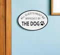 19 Black and White All Guests Approved By The Dog Metal Hanging Text Wall Decor