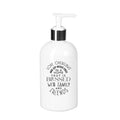 Pump Soap Dispenser with Inspirational Quote | Love overflows and joy never ends in a home That is blessed with family and frien