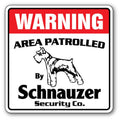 SignJoker] Schnauzer Security Sign Area Patrolled by pet Signs Wall Plaque Decoration