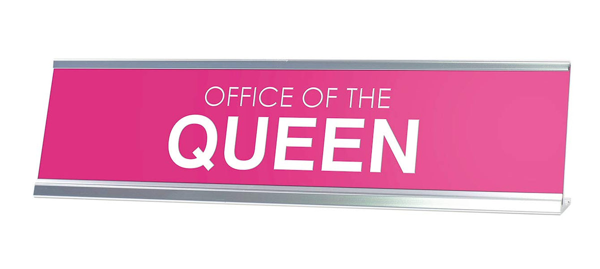 Signs Bylita Pink Office Of The Queen Novelty Desk Sign