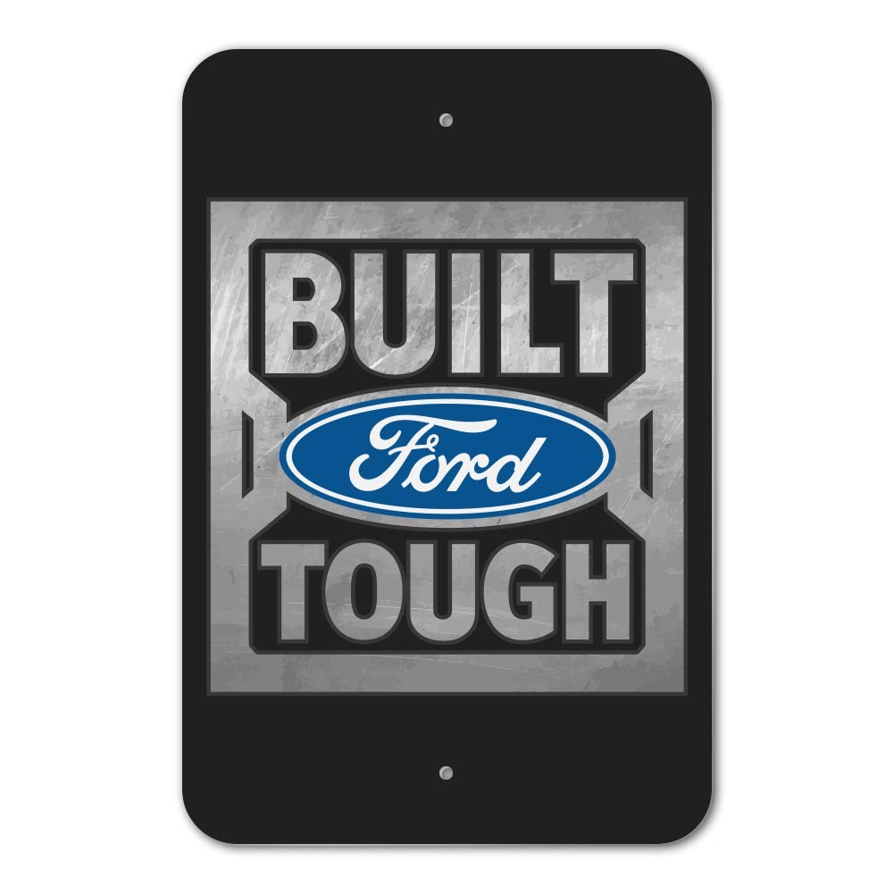 Ford Built Ford Tough Home Business Office Sign