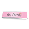 Signs Bylita Boss Princess Desk Sign (2 X 8')