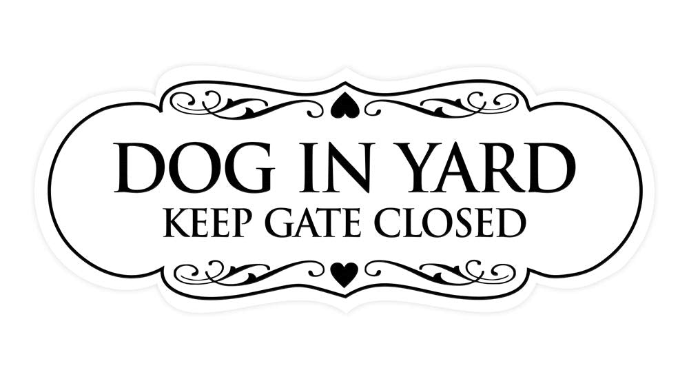 Signs Bylita Designer Dog In Yard Keep Gate Closed Wall Or Door Sign - Easy To Install | Durable Dog Safety Signs (White) - Smal