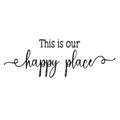 This is Our Happy Place - Carved Letters Sweet Words Wall Decals Vinyl Art Words Home D  cor