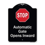 Signmission Designer Series Sign - Stop, Automatic Gate, Opens Inward With Symbol Heavy-Gauge Aluminum Architectural Sign | Prot