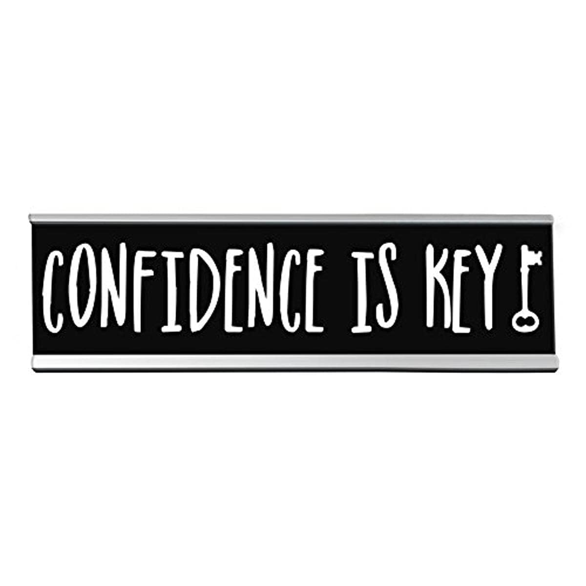 Wellspring 'Confidence Is Key' Acrylic Desk Sign - Witty And Funny Desk Signs For Office, Perfect Office Gifts For Boss & Co W