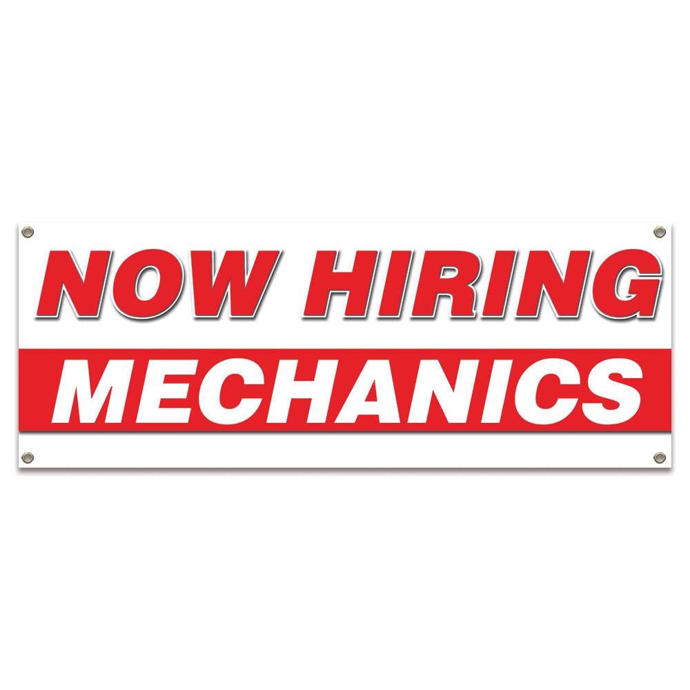 Now Hiring Mechanics| 18' X 48' Banner | Apply Inside Employment Help Wanted | Made In The Usa