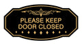 Signs Bylita Victorian Please Keep Door Closed Sign (Black Gold) - Large 1 Pack