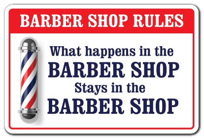 What Happens In The Barber Shop Aluminum Sign Men Club Haircut Stylist Salon | Indoor/Outdoor | 18' Tall