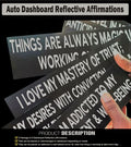 Well Being Being, Inc Dashboard Reflective - Spiritual, Positive, Inspirational Affirmation - Things Are Always Magically Workin
