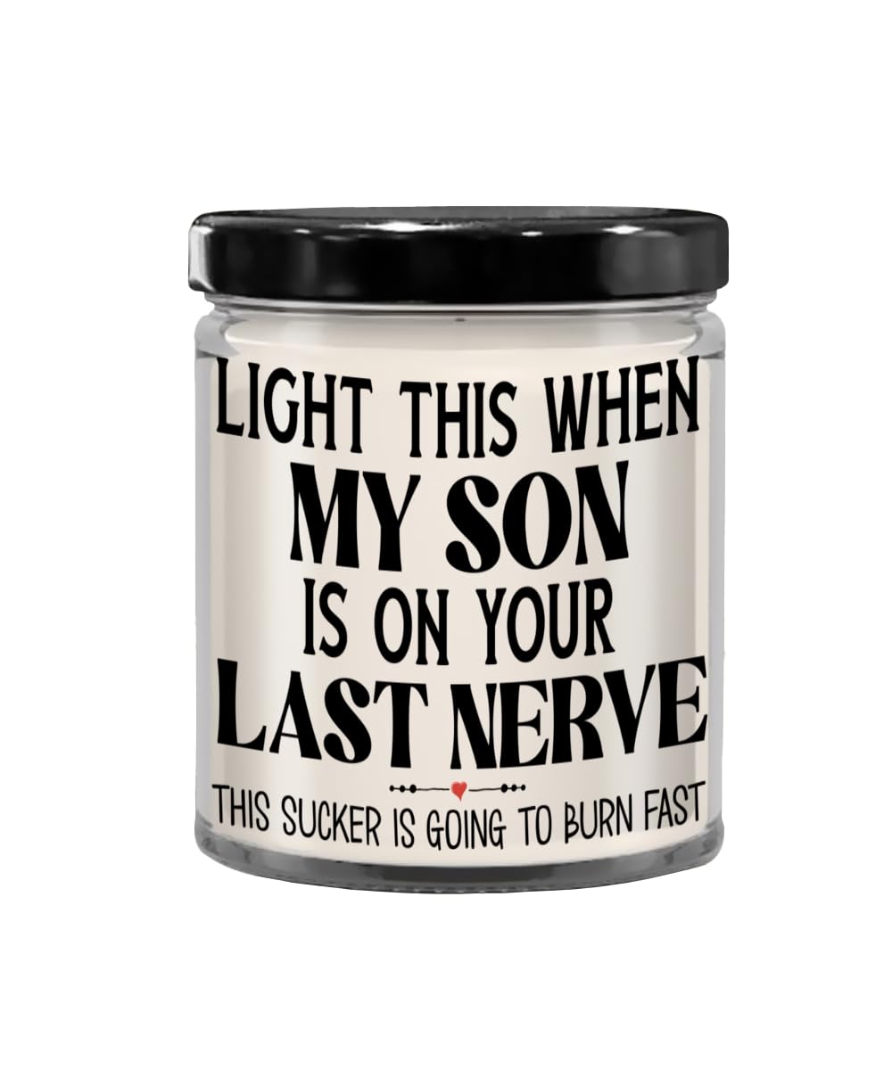 The Improper Mug Daughter in Law Candle Light This When My Son is on Your Last Nerve Funny Birthday Christmas 9 Oz. Vanilla Scen
