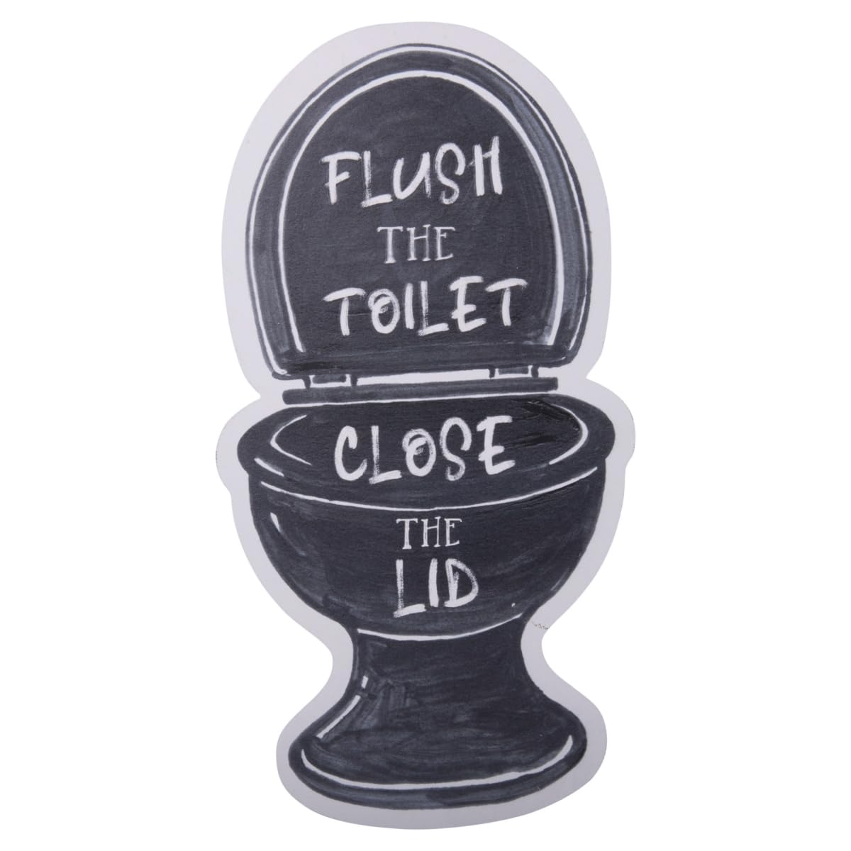 HomeRoots 484863 8.25 x 16 x 0.25 in. Black & White Metal Flush The Toilet Close The Lid Bathroom Wall Decor