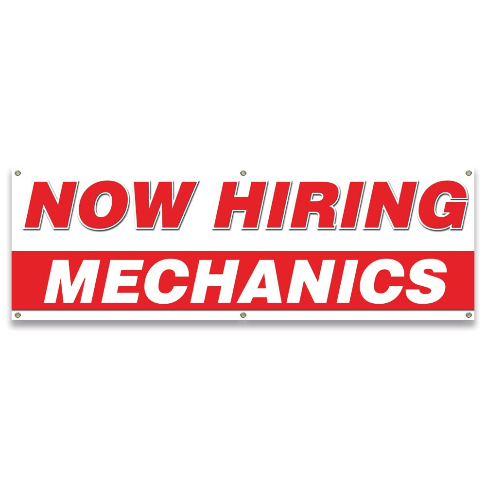 Now Hiring Mechanics| 24' X 72' Banner | Apply Inside Employment Help Wanted | Made In The Usa