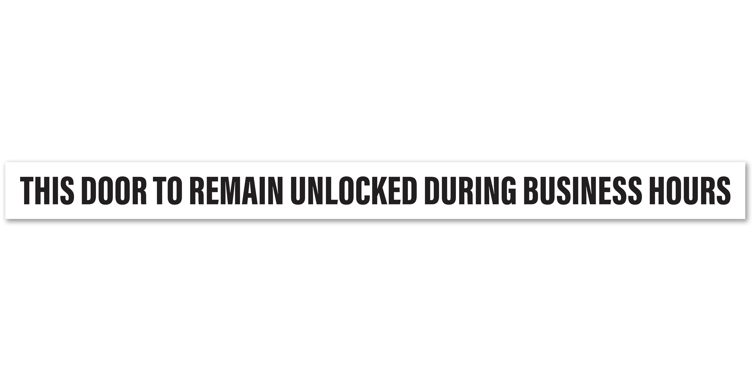 This Door To Remain Unlocked During Business Hours Sign | 1' High Text Adhesive Decal White Sticker 2X26 Inches
