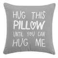 Sufamb Hug This Pillow Until You Can Hug Me Throw Pillow Covers Decor For Home Bedroom, 18'' X 18'' Pillow Case, Boyfriend Girlf