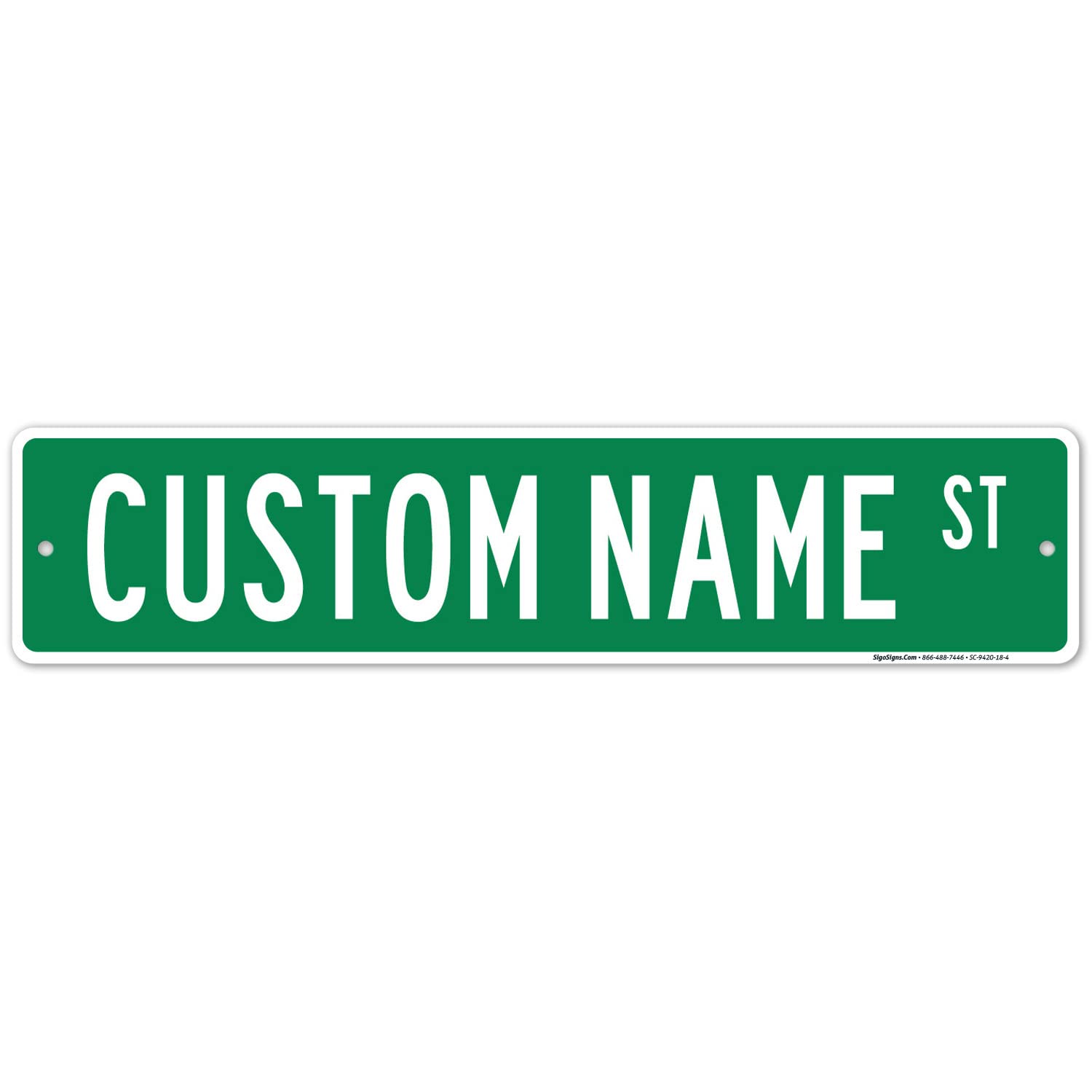 Custom Street Sign, Personalized Steet Sign, Customizable Novelty Road Green Background Sign, 4X18 Inches, Acm, Fade Resistant,