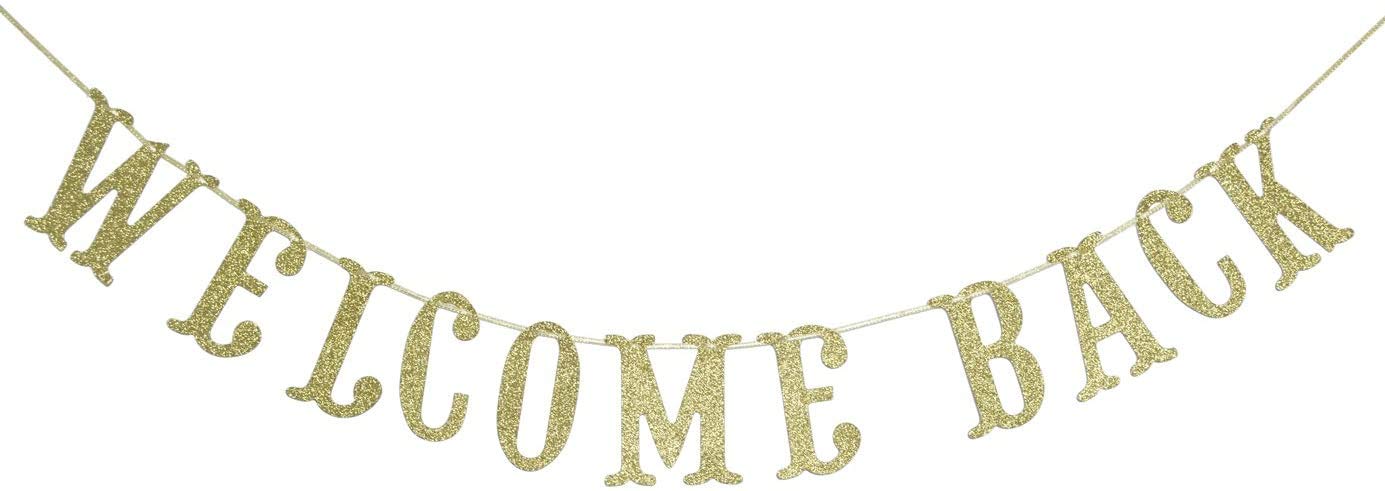 Welcome Back Gold Glitter Banner for Home Welcome, Homecoming, Back to School, Retiring from The Army, Home Party Decoration Bac