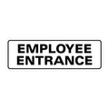 Standard Employee Entrance Door/Wall Sign - White - Large