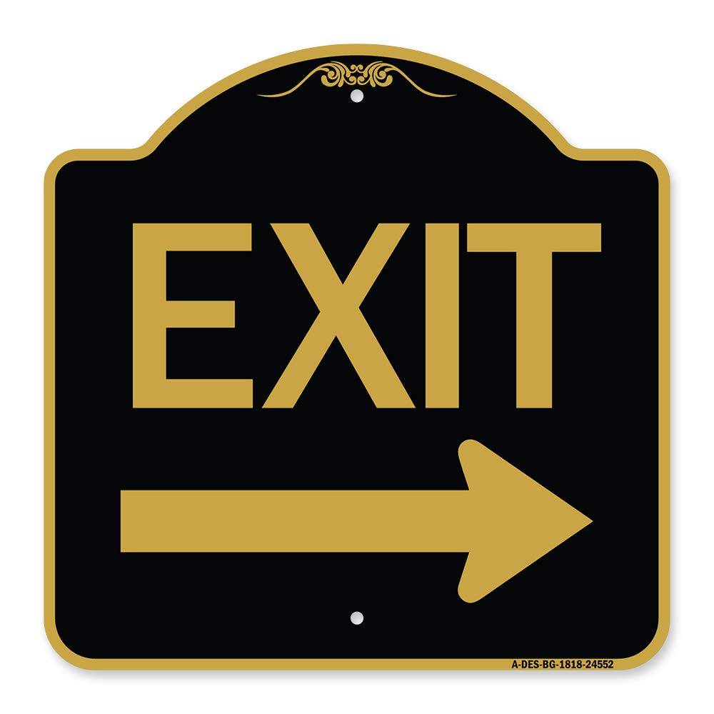 Signmission Designer Series Sign - Exit With Right Arrow | Black & Gold 18' X 18' Heavy-Gauge Aluminum Architectural Sign | Pr