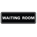 Standard Waiting Room Door/Wall Sign - Black - Small
