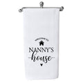 PXTIDY Nanny Tea Towel Mothers Day Tea Towel Nanny Nan Gift Grandma Gift Nanny Housewarming Gift (NANNY'S house towel)