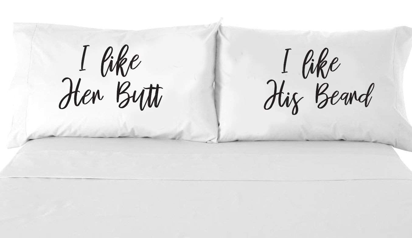 Signatives I Like her Butt I Like his Beard Pillow Cases - White Pillow Cover - Bedroom Decor - Set of 2 - Couples Pillowcases -