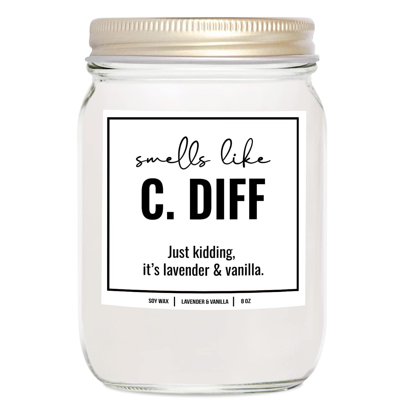 YouNique Designs, Smell Like C. Diff Registered Nurse Candle, 8 Oz, Funny Nurse Gifts for Women, Rn Gifts for Nurses, Gi Nurse A