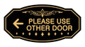 Signs Bylita Victorian Please Use Other Door Left Arrow Sign (Black Gold) - Large 1 Pack