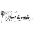 Just Breathe Vinyl Wall Decal Yoga Quotes Positive Relax Motto Art Letters Sayings Living Room D  cor Lettering