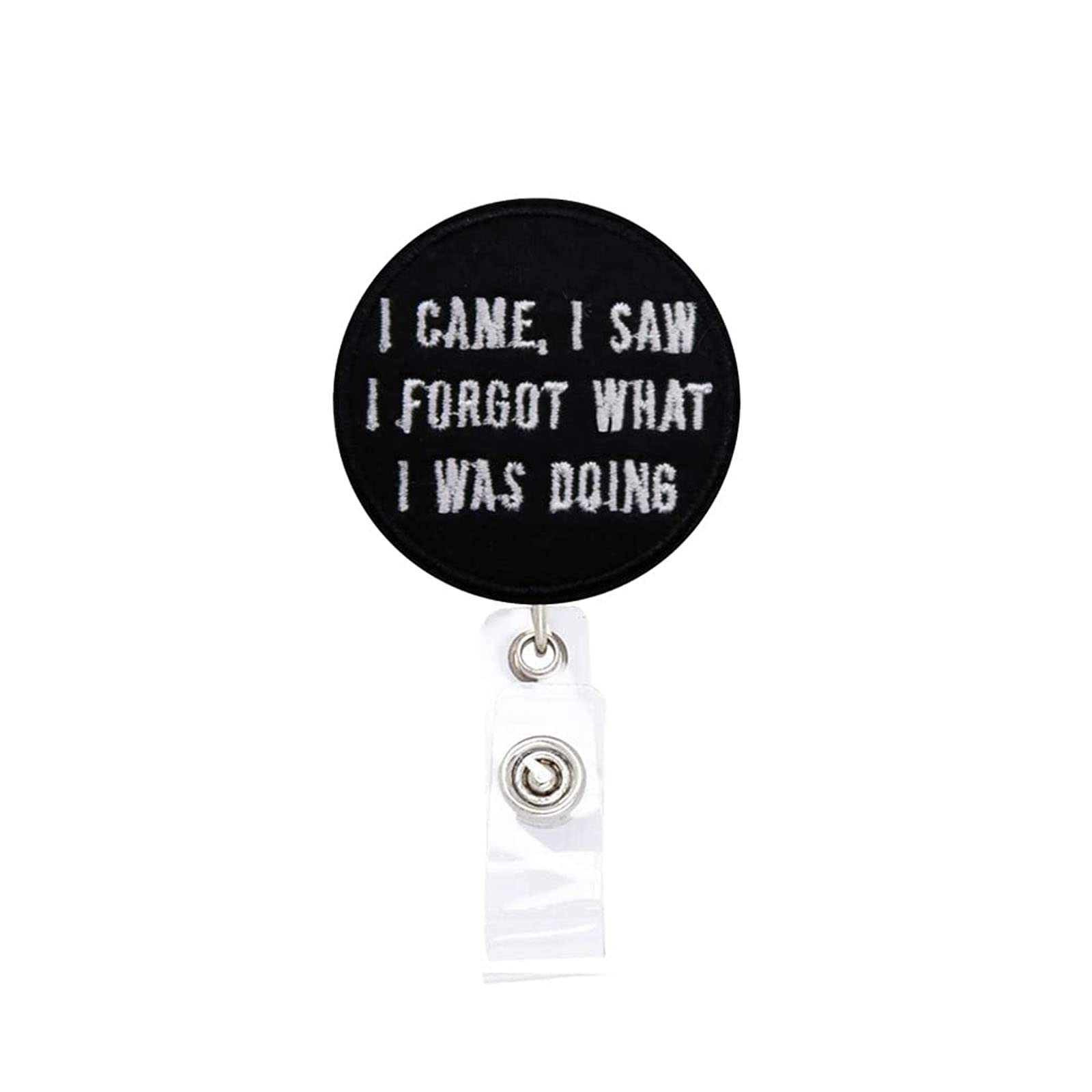 Reelfun I Came I Saw I Forgot What I Was Doing Retractable Badge Reel Id Tag, Funny Gift