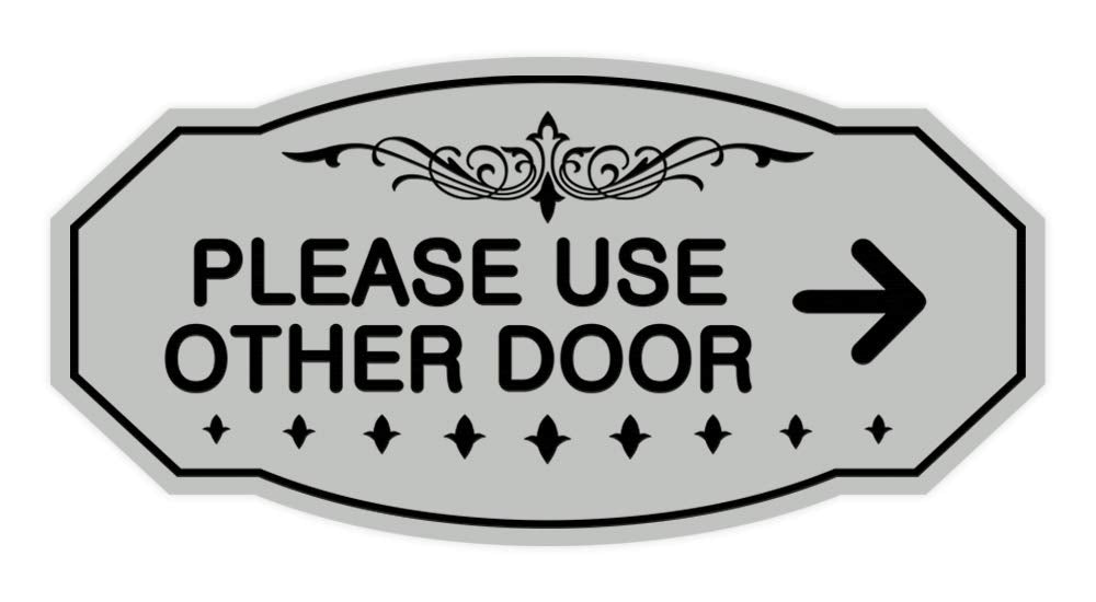 Signs Bylita Victorian Please Use Other Door Right Arrow Sign (Lt Gray) - Small 1 Pack