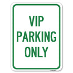 Reserved Parking Sign Vip Parking Only | 18' X 24' Heavy-Gauge Aluminum Rust Proof Parking Sign | Protect Your Business & Muni