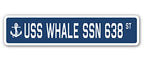 Uss Whale Ssn 638 Street Sign Us Navy Ship Veteran Sailor Gift