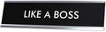 Signs Bylita Like A Boss Novelty Desk Sign