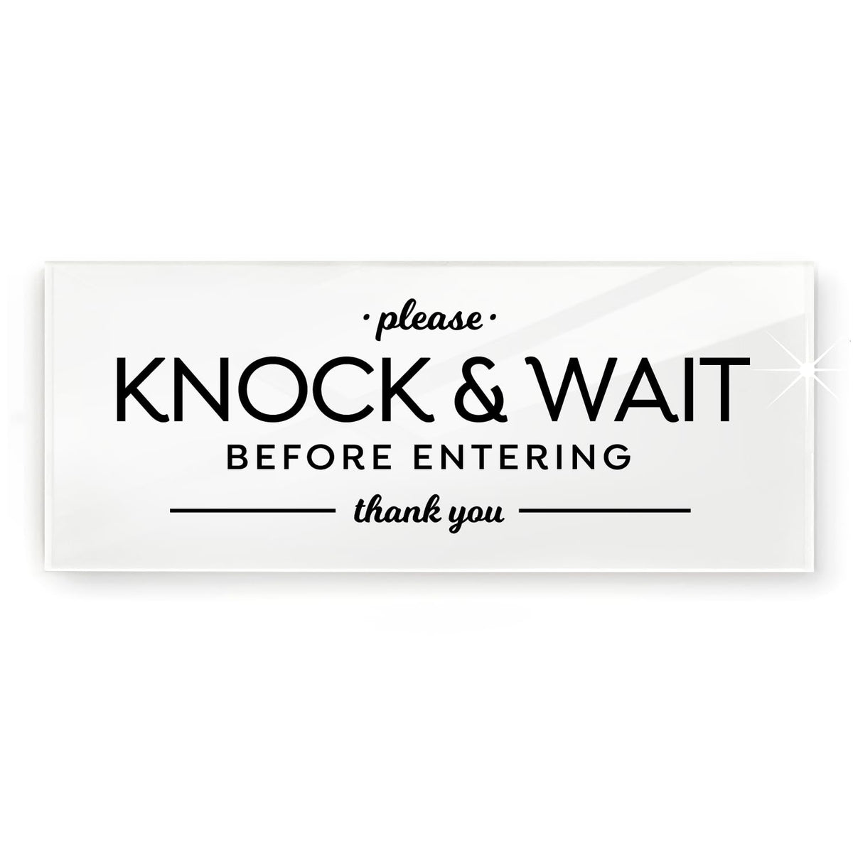 Reilly Originals 2X5 Inch Knock And Wait Before Entering Sign ~ Ready To Stick ~ Premium, Durable