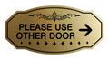 Signs Bylita Victorian Please Use Other Door Right Arrow Sign (Brushed Gold) - Medium 1 Pack