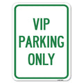 Reserved Parking Sign Vip Parking Only | 18' X 24' Heavy-Gauge Aluminum Rust Proof Parking Sign | Protect Your Business & Muni