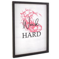 Home Office Decorative Accents  Work Hard Wall Art