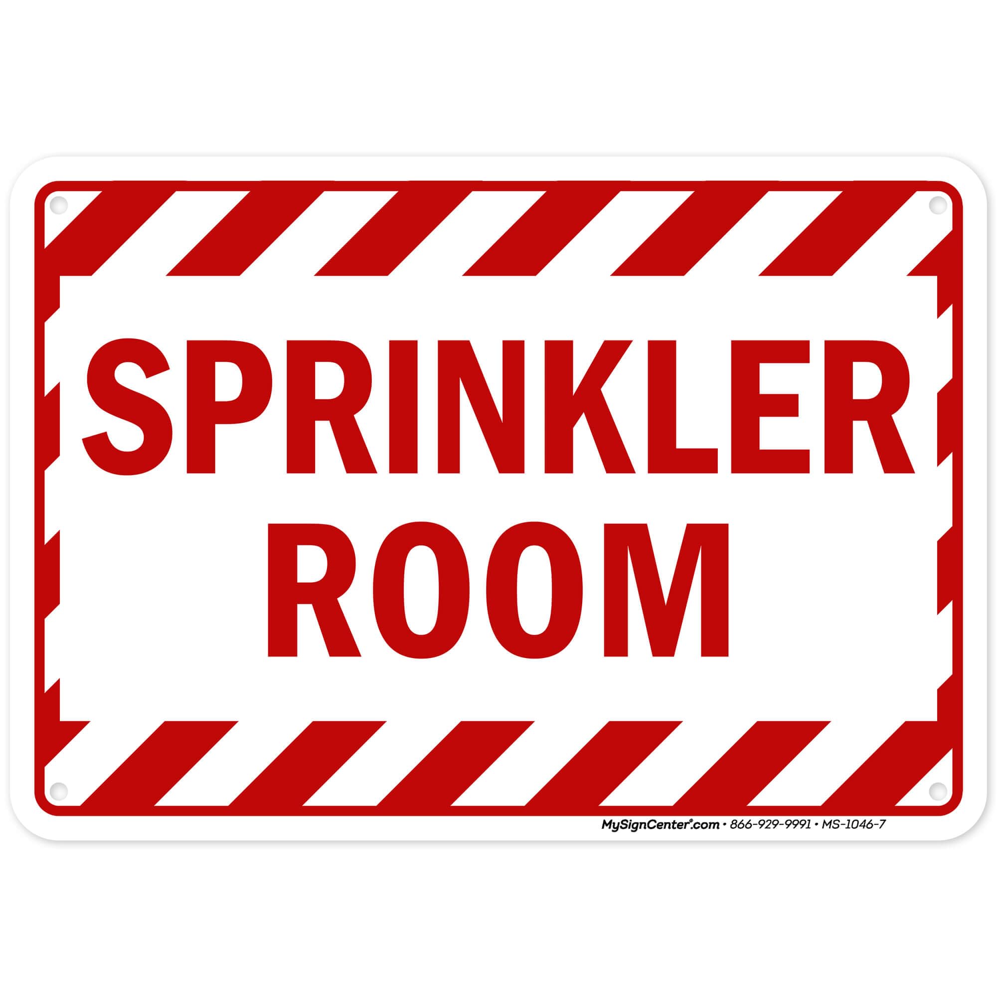 Sprinkler Room Sign, 10X7 Inches, Rust Free .040 Aluminum, Fade Resistant, Made In Usa By My Sign Center